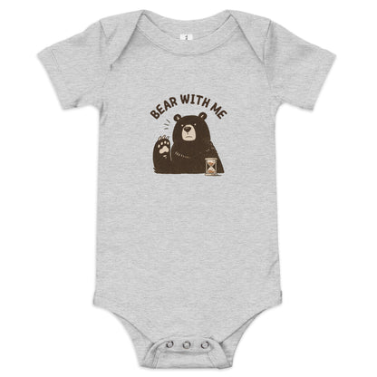 Bear with Me Baby Onesie