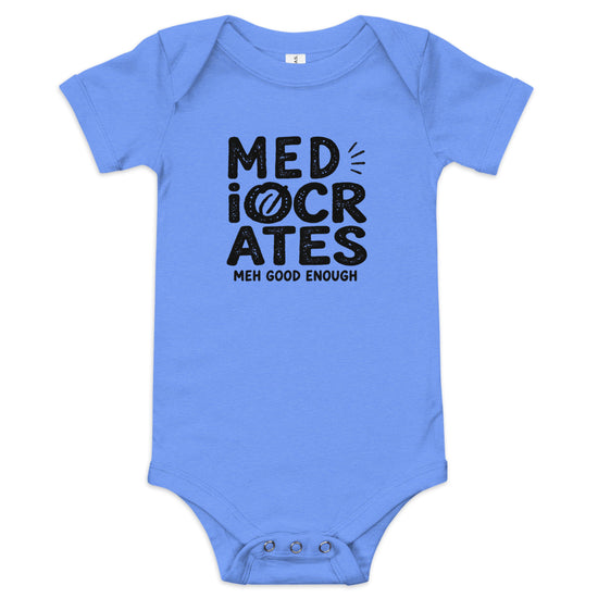Mediocrates Baby Onesie