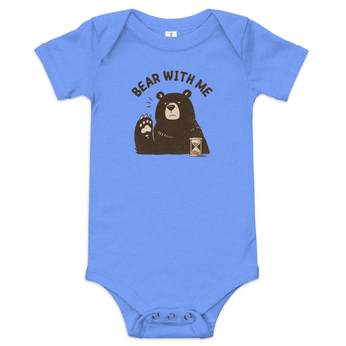 Bear with Me Baby Onesie