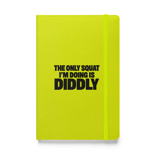 Diddly Squat Hardcover Notebook