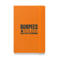 Burpees: Would Not Recommend Hardcover Notebook