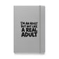 I'm an Adult But Not Like a Real Adult Hardcover Notebook