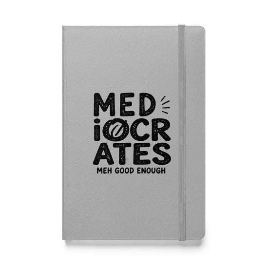 Mediocrates Hardcover Notebook