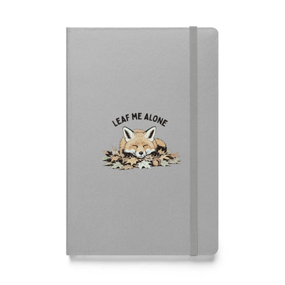 Leaf Me Alone (Fox) Hardcover Notebook