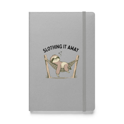 Slothing It Away Hardcover Notebook