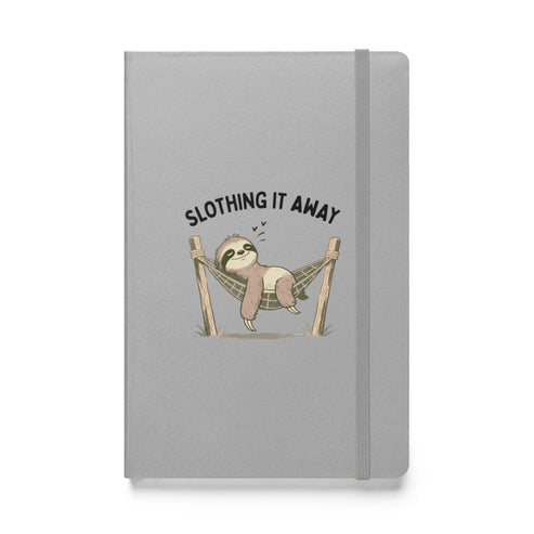 Slothing It Away Hardcover Notebook
