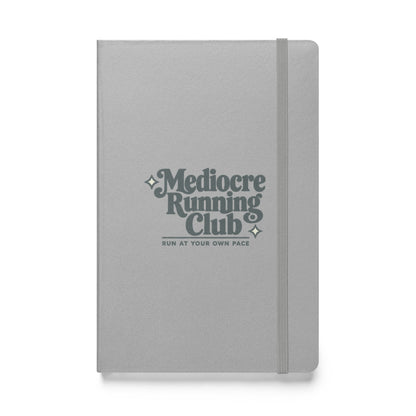 Mediocre Running Club Hardcover Notebook