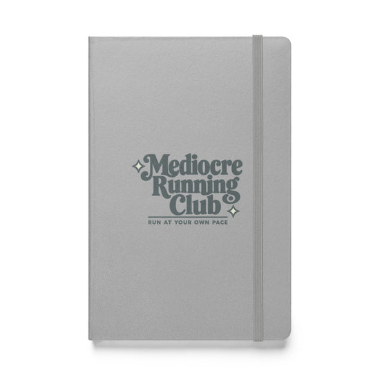 Mediocre Running Club Hardcover Notebook