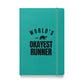 World's Okayest Runner Hardcover Notebook