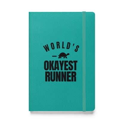 World's Okayest Runner Hardcover Notebook