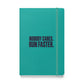 Run Faster Hardcover Notebook