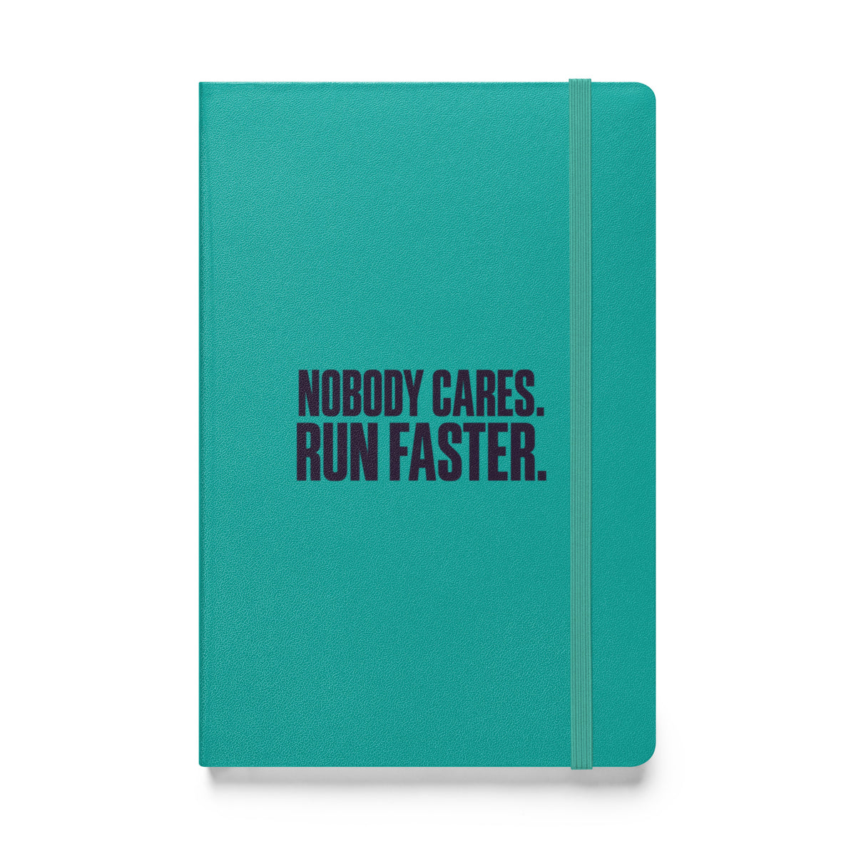 Run Faster Hardcover Notebook