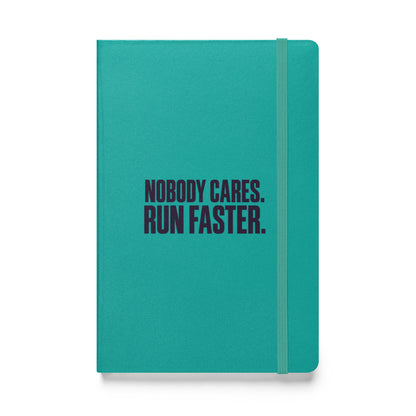 Run Faster Hardcover Notebook