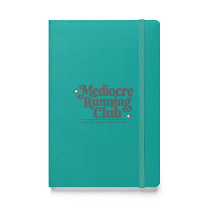 Mediocre Running Club Hardcover Notebook