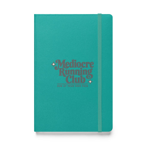 Mediocre Running Club Hardcover Notebook