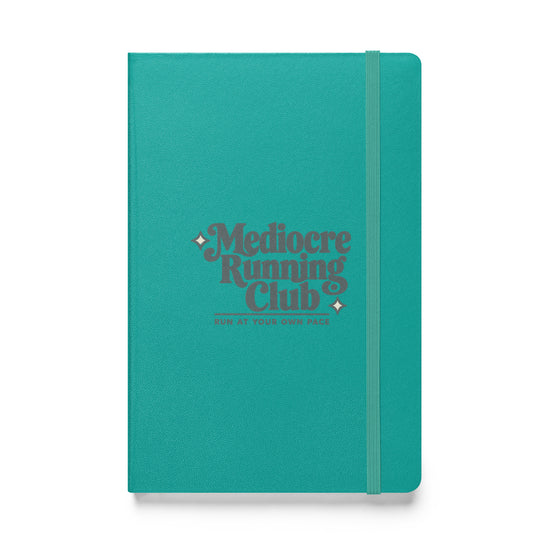 Mediocre Running Club Hardcover Notebook