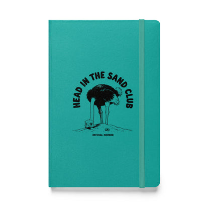 Head in the Sand Club Hardcover Notebook