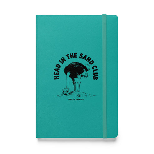 Head in the Sand Club Hardcover Notebook