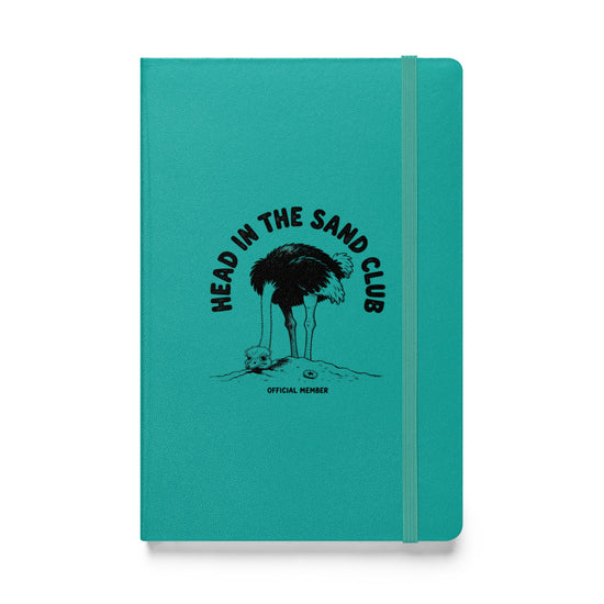 Head in the Sand Club Hardcover Notebook