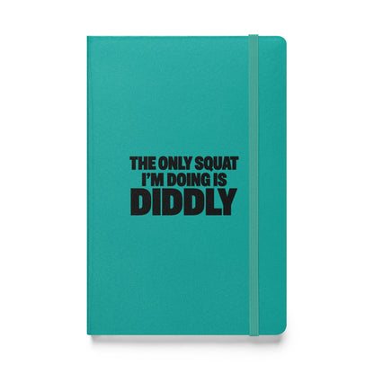 Diddly Squat Hardcover Notebook