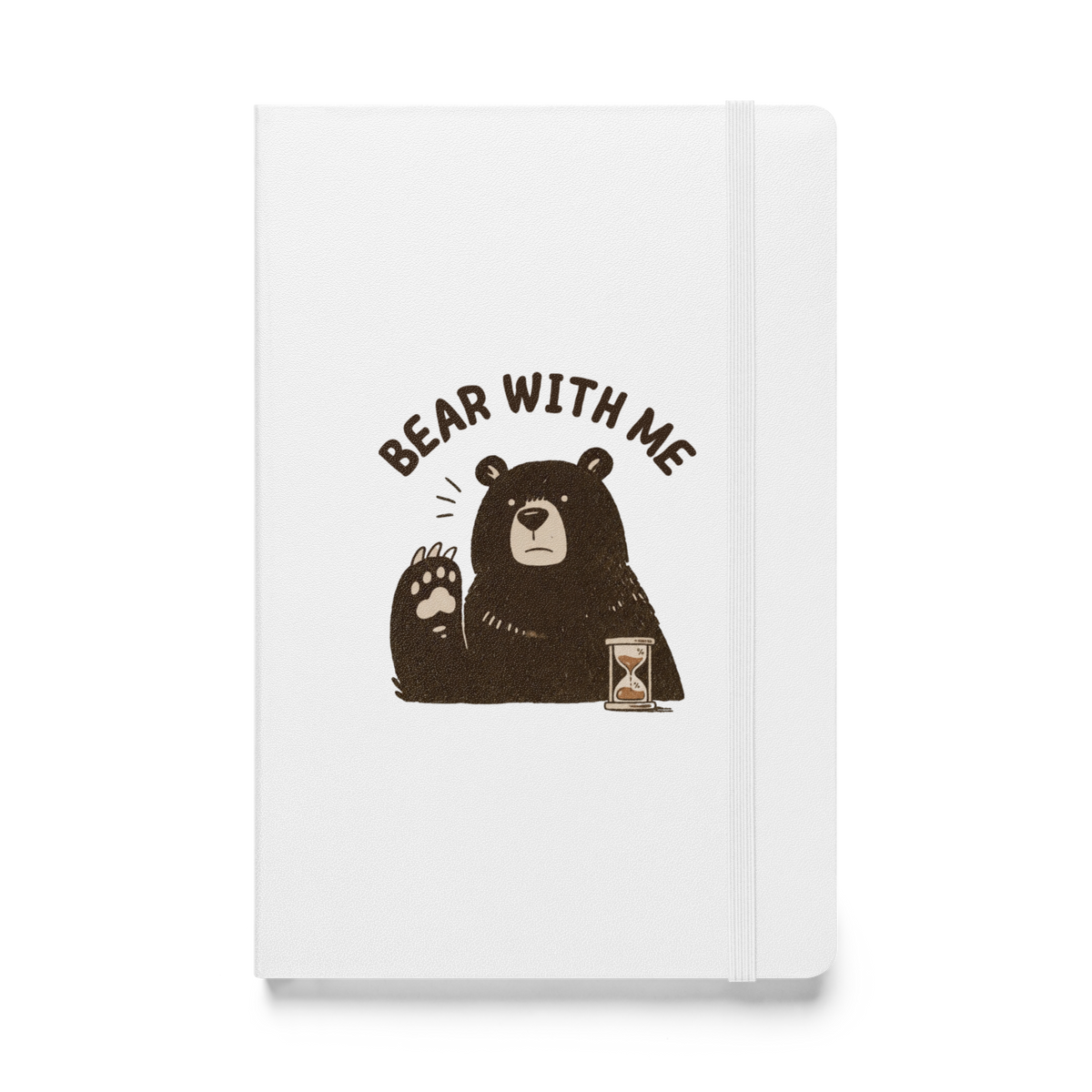 Bear with Me Hardcover Notebook