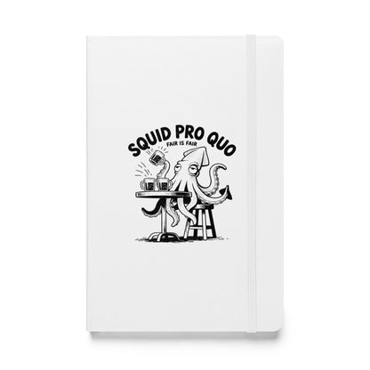 Squid Pro Quo Hardcover Notebook
