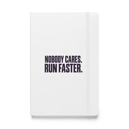 Run Faster Hardcover Notebook