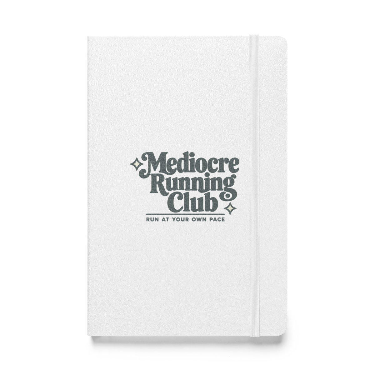 Mediocre Running Club Hardcover Notebook