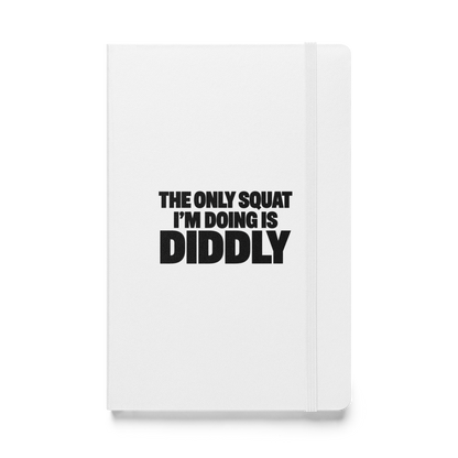 Diddly Squat Hardcover Notebook