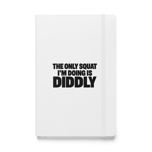 Diddly Squat Hardcover Notebook