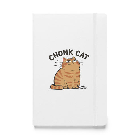 Chonk Cat Hardcover Notebook
