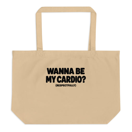 Wanna Be My Cardio? Tote Bag