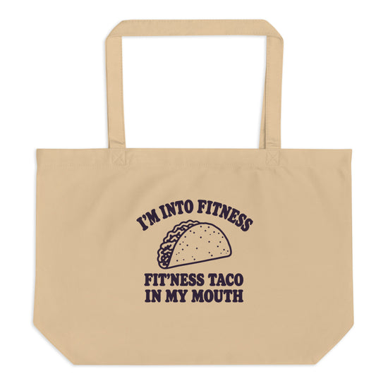 Fit’ness Taco in My Mouth Tote Bag