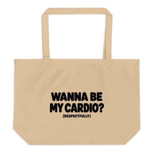 Wanna Be My Cardio? Tote Bag