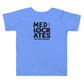 Mediocrates Toddler T-Shirt