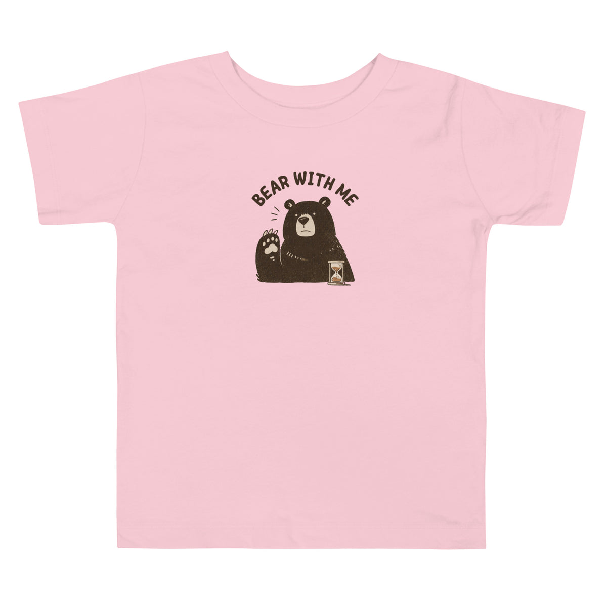 Bear with Me Toddler T-Shirt