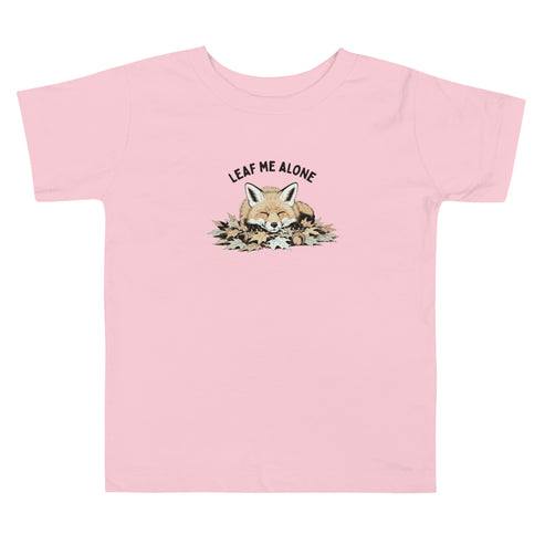 Leaf Me Alone (Fox) Toddler T-Shirt