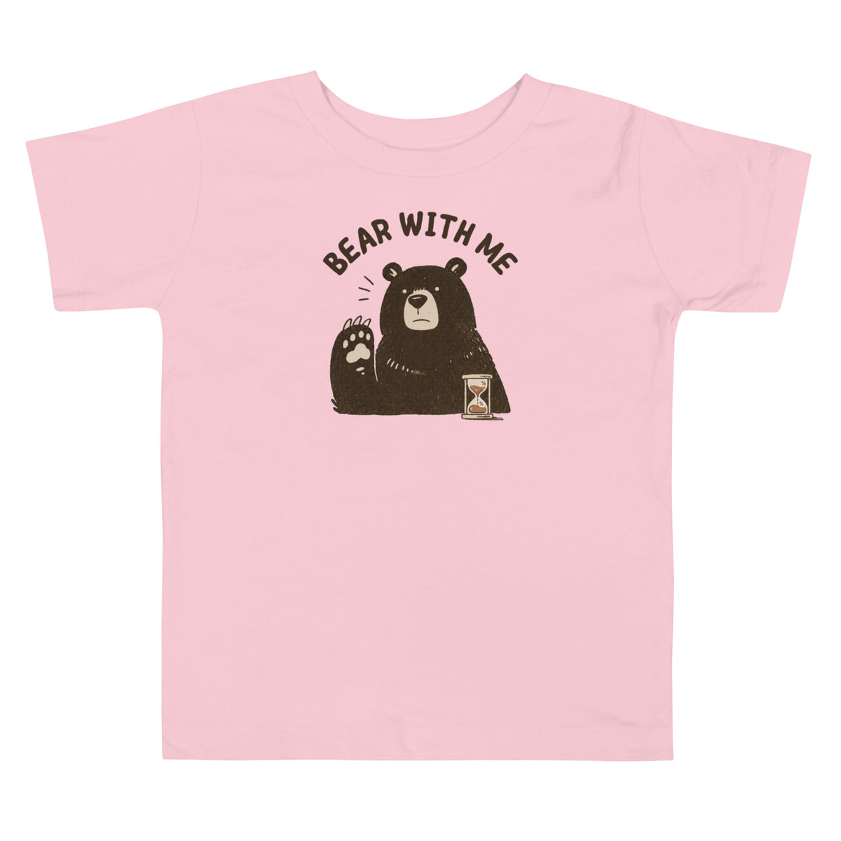 Bear with Me Toddler T-Shirt