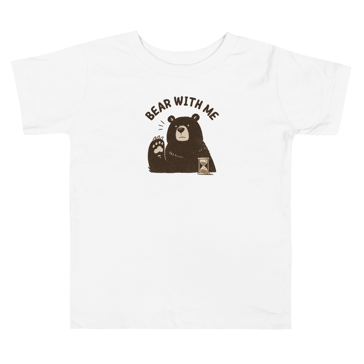 Bear with Me Toddler T-Shirt