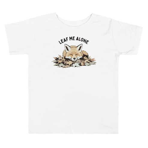 Leaf Me Alone (Fox) Toddler T-Shirt