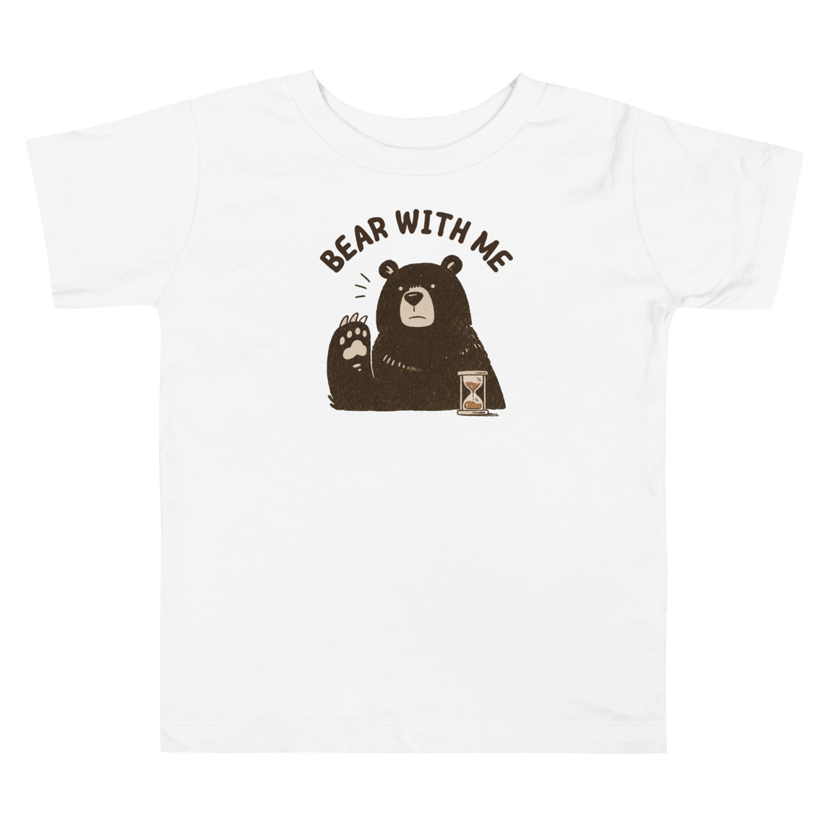 Bear with Me Toddler T-Shirt