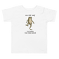 On My Way to Make the Vibes Weird Toddler T-Shirt in White, front