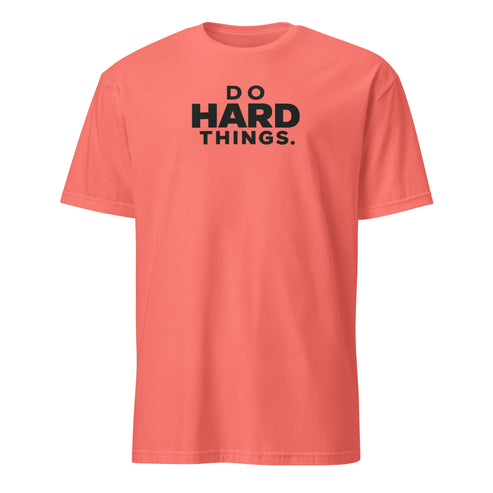 Do Hard Things Soft Cotton T-Shirt
