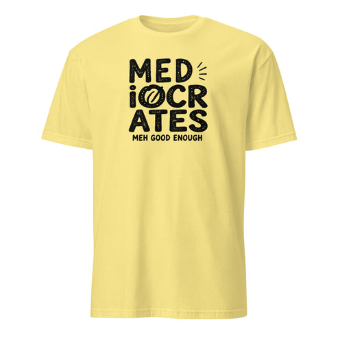 Mediocrates Soft Cotton T-Shirt