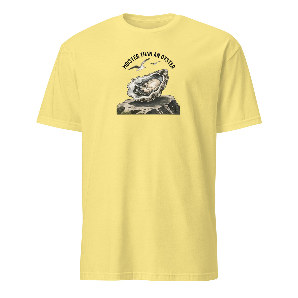 Moister Than an Oyster Soft Cotton T-Shirt