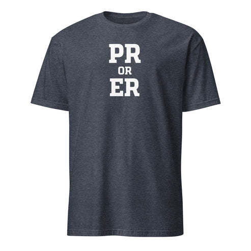 PR or ER Soft Cotton T-Shirt