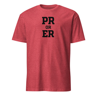 PR or ER Soft Cotton T-Shirt