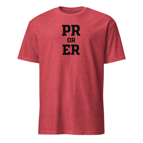 PR or ER Soft Cotton T-Shirt