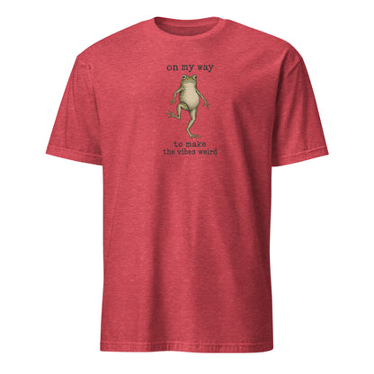 On My Way to Make the Vibes Weird T-Shirt in Heather Red, front