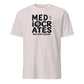 Mediocrates Soft Cotton T-Shirt